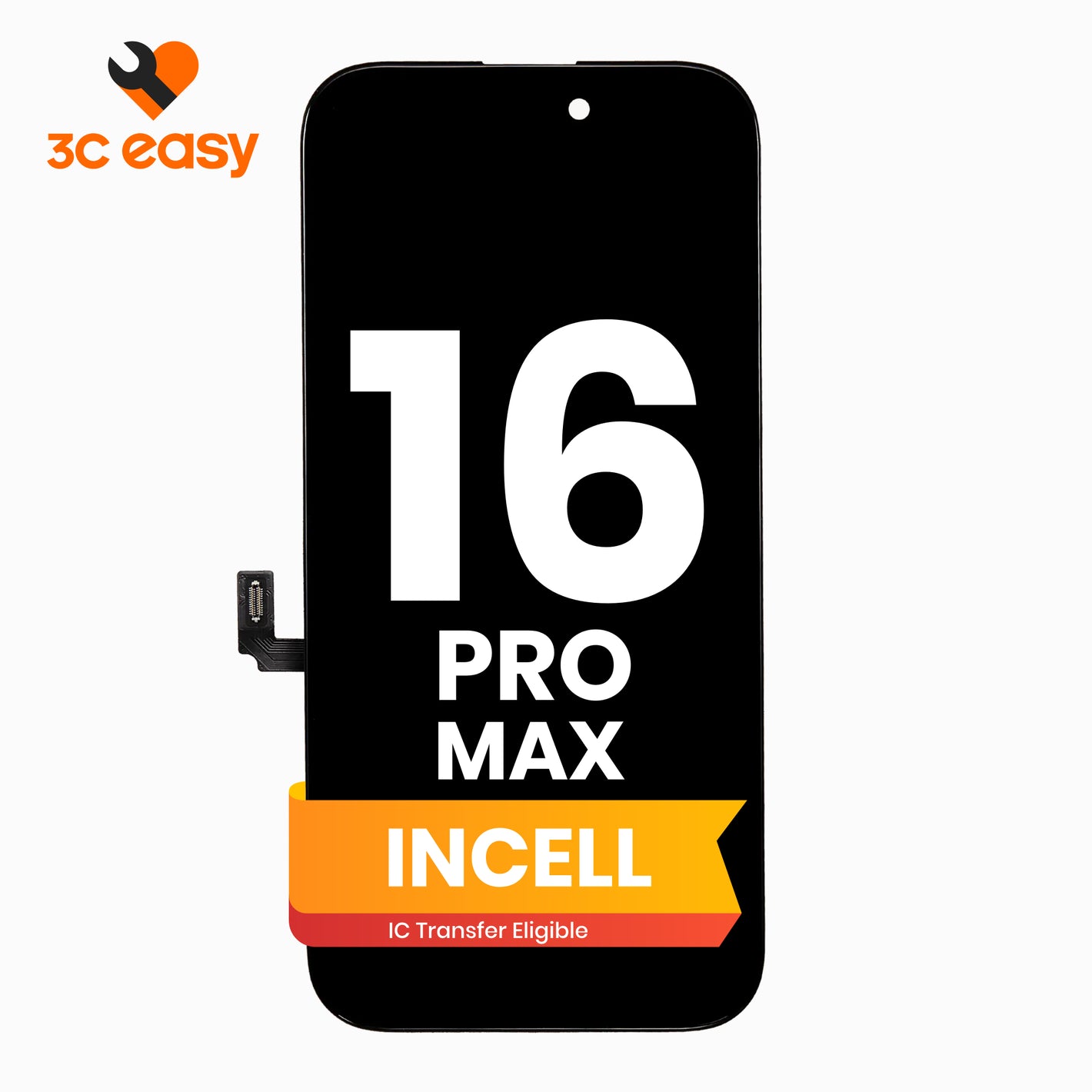 3C EASY-New Phone Screen Replacement I16 Pro Max (Incell)